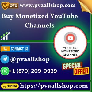 Buy Monetized YouTube Channels